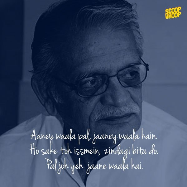 18 Soul-Stirring Lyrical Masterpieces By Gulzar - ScoopWhoop