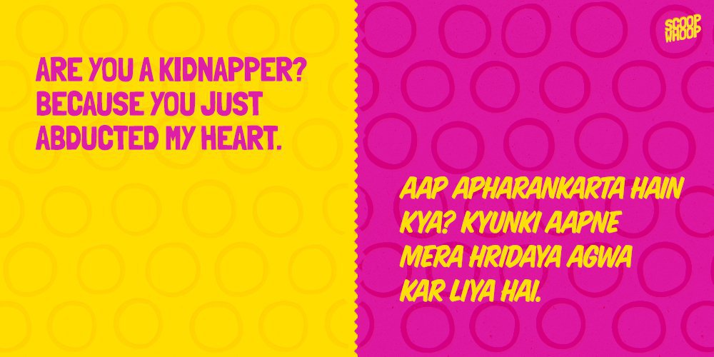 Cheesy English Pick-Up Lines When Translated To Hindi Sound Even More Cheesy