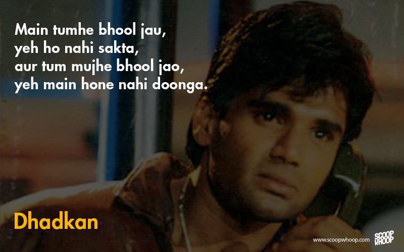 12 Super Cheesy Romantic Dialogues That Only Sunil Shetty Can Pull Off With  A Straight Face