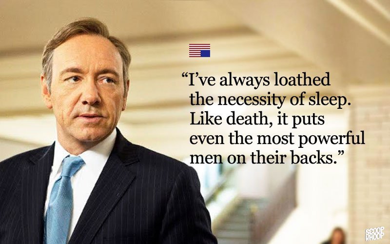 16 Best House Of Cards Quotes | 16 Dialogues From House Of Cards