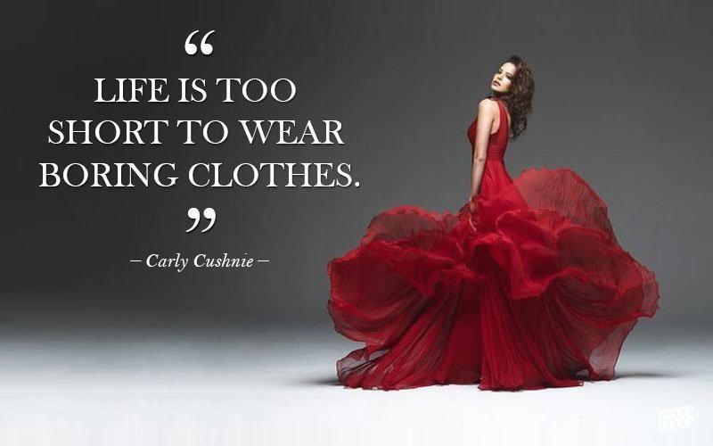 35 Inspiring Quotes By Famous Fashion Icons That Tell You Why Dressing Well Is Important 