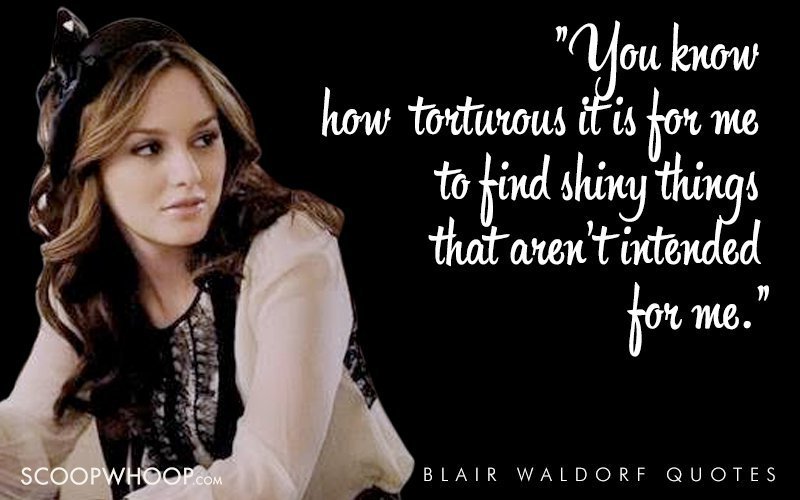 51 Badass Blair Waldorf Quotes For Every Gossip Girl Fan To