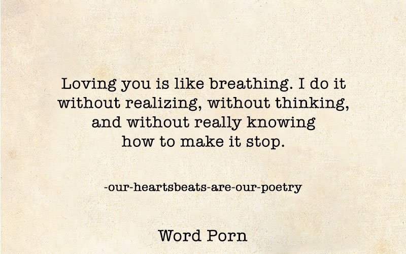 800px x 500px - 15 Word Porn Quotes That Sum Up Everything You Want Your One True Love To  Know - ScoopWhoop