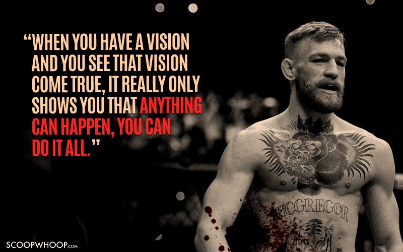 15 Conor McGregor Quotes That Prove He's The Most Inspirational Badass Out  There