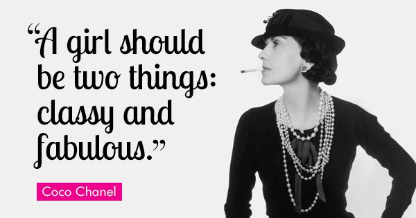 15 Fearless Quotes By Coco Chanel That Define Woman Power Over The ...