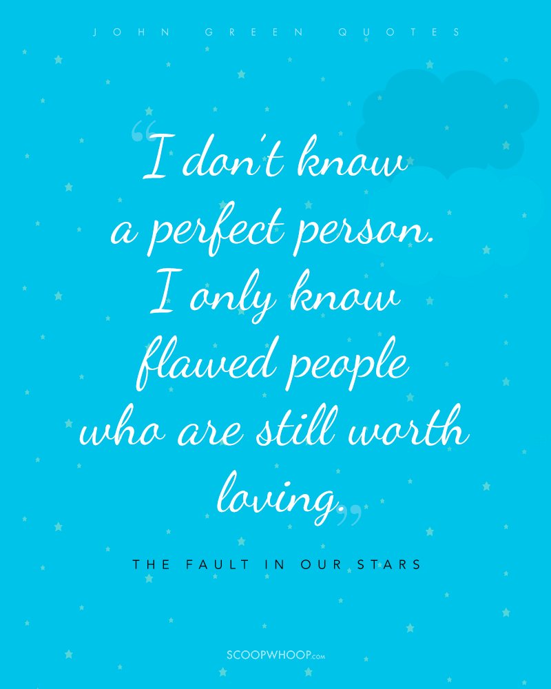 25 John Green Quotes That Will Awaken The Dead Love In You
