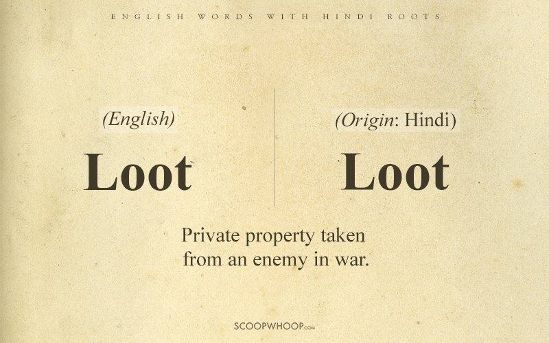 25 English Words Which Actually Originated From Hindi