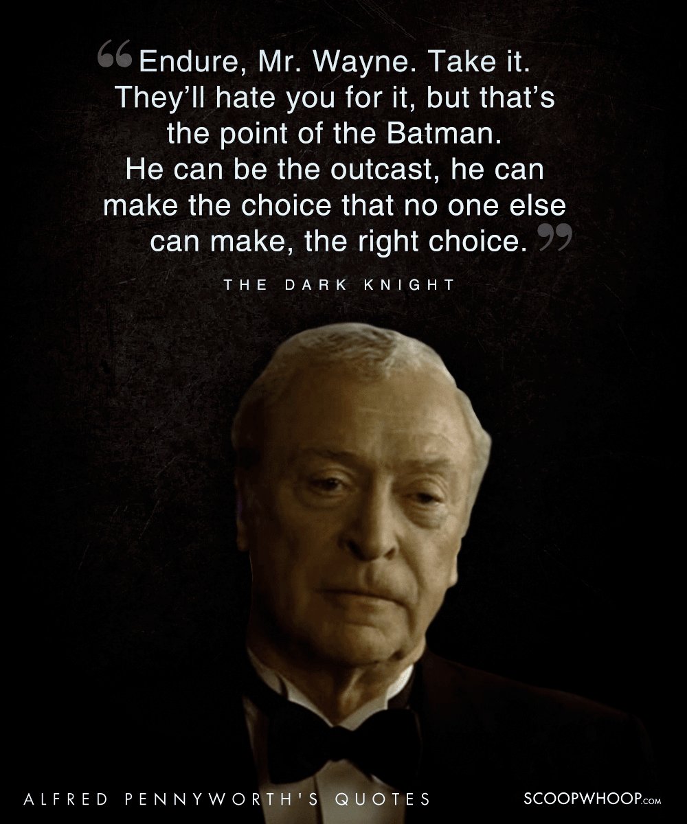 20 Wise Quotes By Alfred Pennyworth, The Loyal Mentor To The Batman