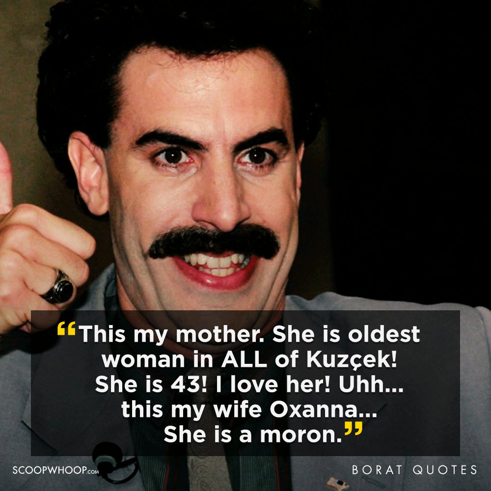 Borat Funny Quotes