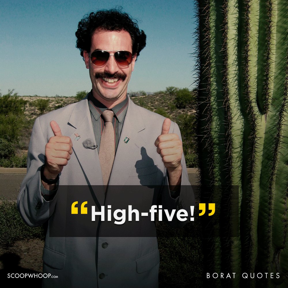 20+ Borat Quotes Funny Borat Quotes That Are Offensive