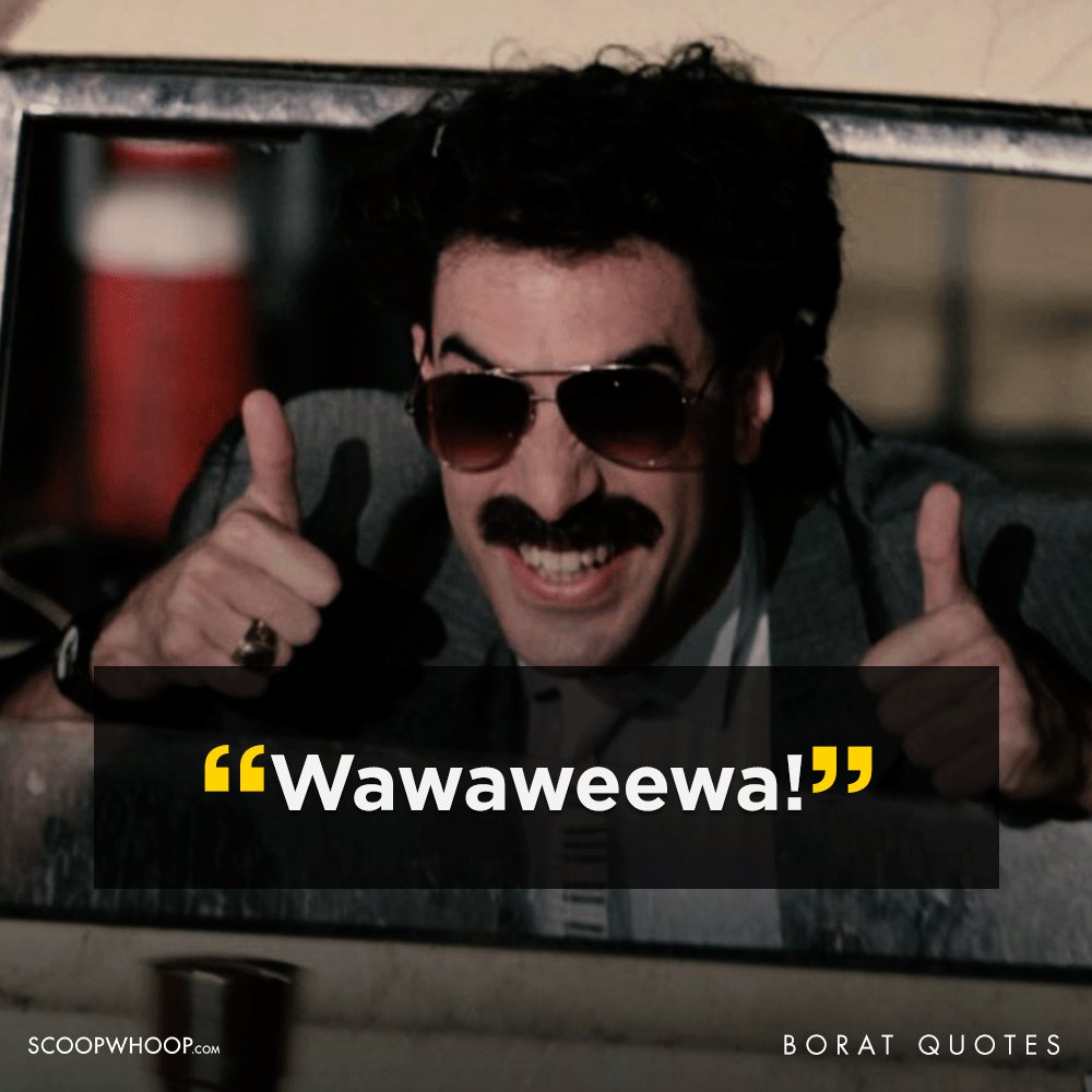 Borat Funny Quotes