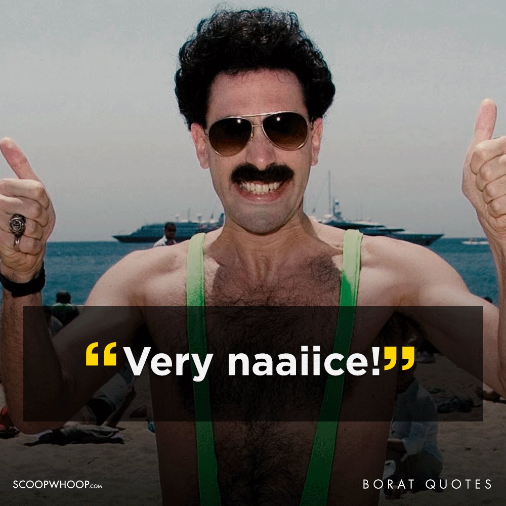 20+ Borat Quotes Funny Borat Quotes That Are Offensive