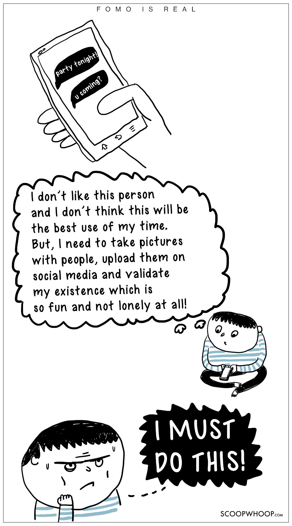 These Relatable Comics Show How FOMO Has A Part Of Our Everyday Life ScoopWhoop