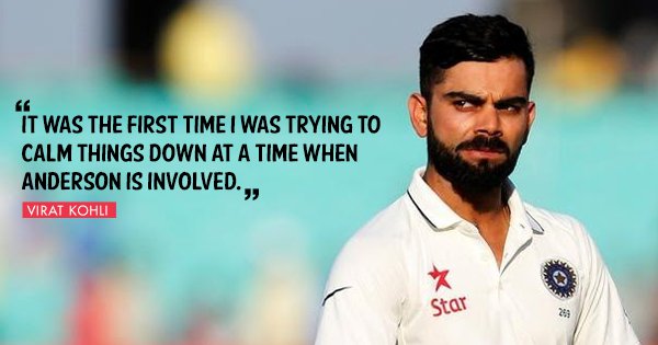 It’s Time To Move On: Kohli On Anderson Jibe & What Makes India A ...