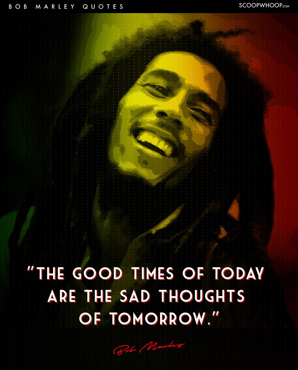 quotes by bob marley about life