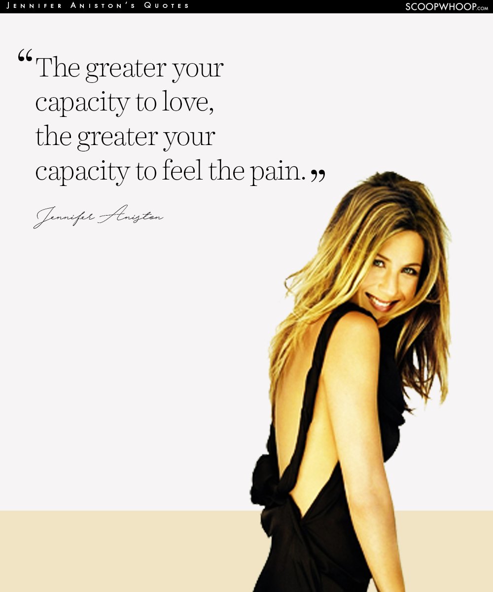 Empowering Quotes By Jennifer Aniston