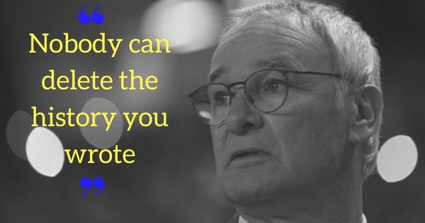 Twitter is sad, angry & hopeless after leicester city’s history-making coach ranieri got sacked - scoopwhoop