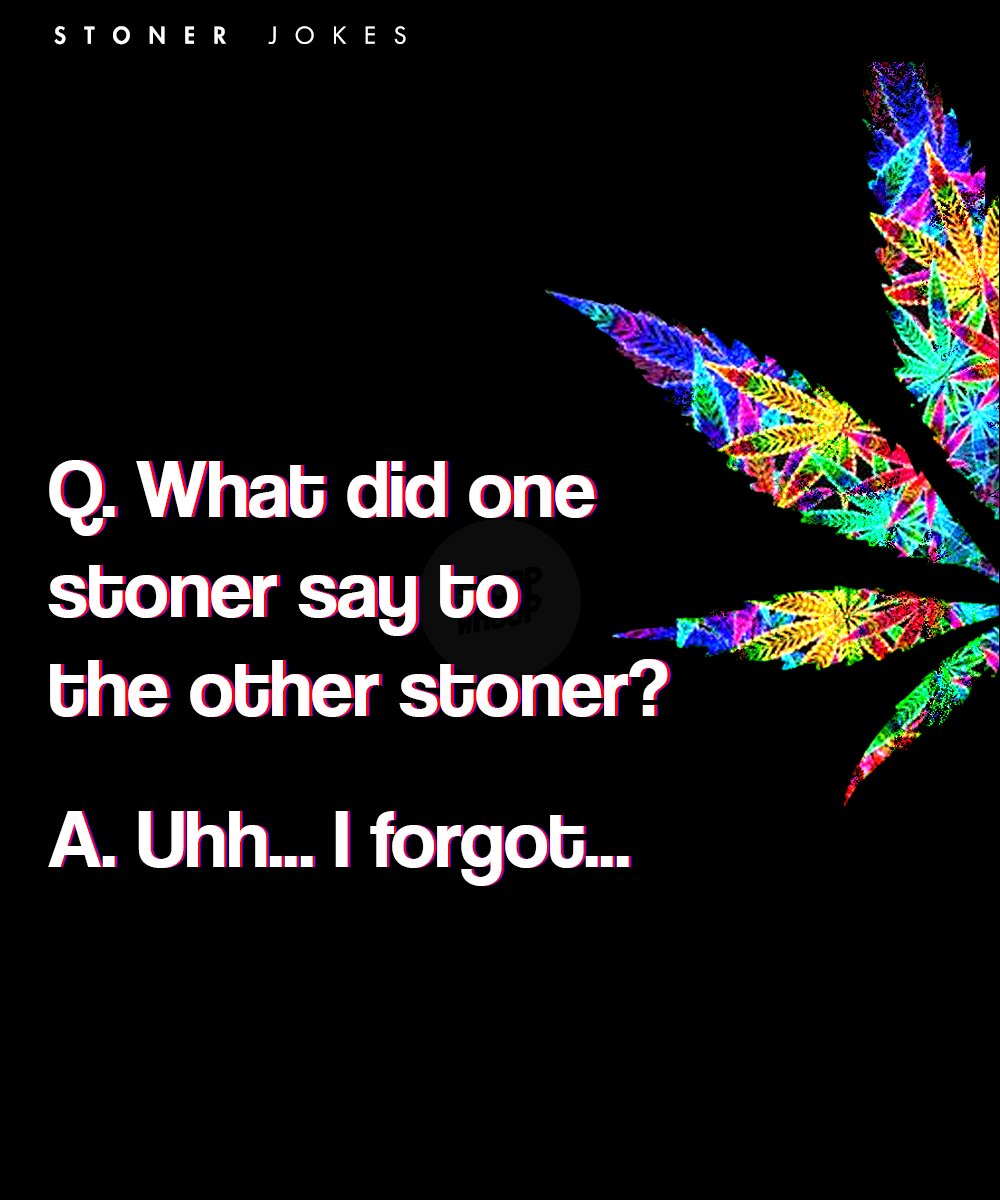 Best Stoner Jokes