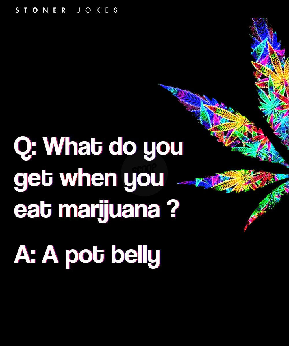 Best weed Jokes