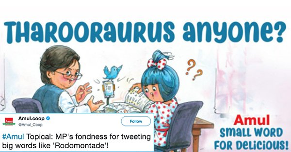 Amul Takes A Shot At Shashi Tharoors ‘rodomontade Tweet But He Wins The Internet With His 4947