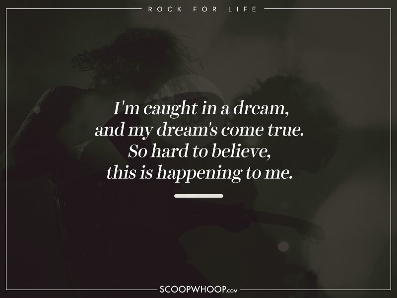 35 Rock Music Lyrics That Will Make A Fan Of Even The Most DieHard