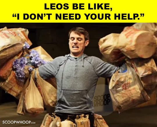 20 Leo Memes That Will Make You LOL & Then Make You Angry About How  Relatable They Are