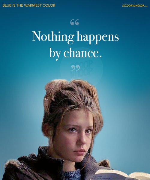12 Quotes From ‘Blue Is The Warmest Colour’ That Prove Love Comes In Many Shades ScoopWhoop