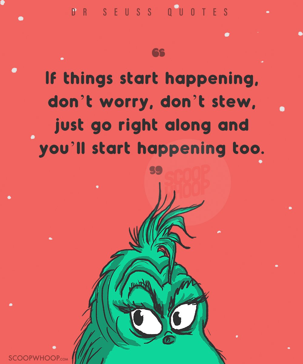 21 Quotes By Dr Seuss That Will Help You See The Bright Side Of Life ...