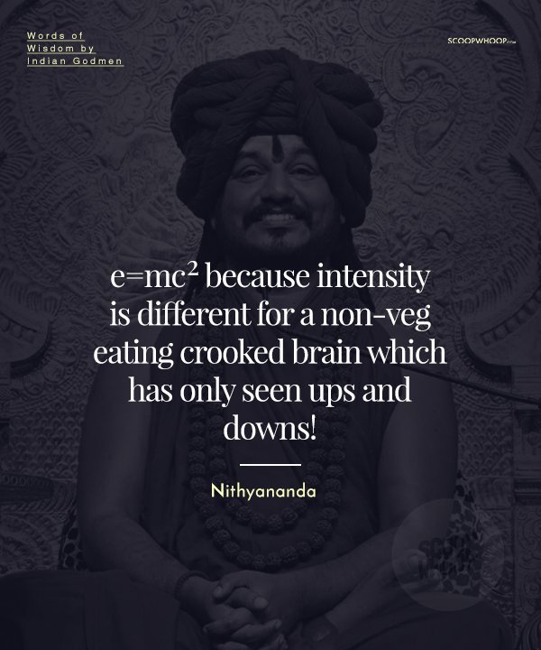 15 Swami Nithyananda Funny Quotes Which Proves Common Sense Is For Losers