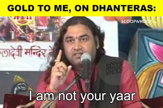 Diwali: Dhanteras Memes You Can Laugh At