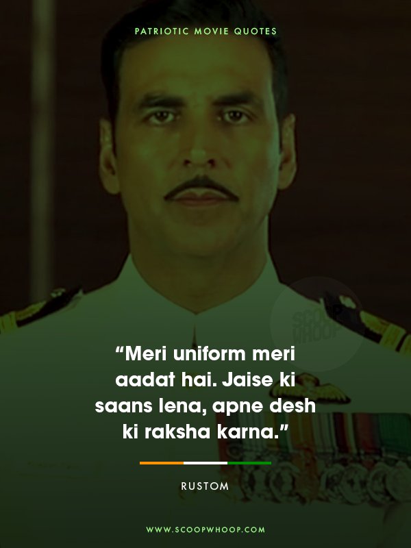 Rustom- Bollywood Patriotic Dialogues