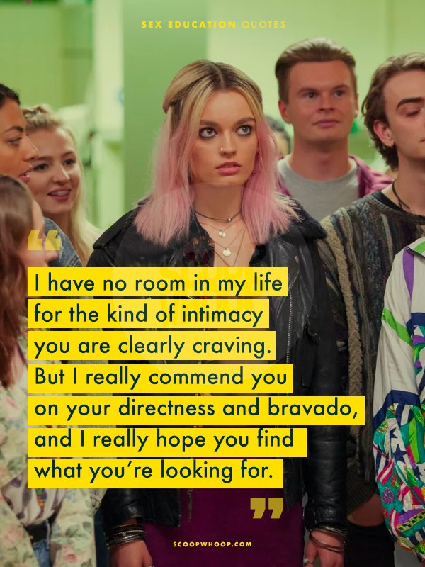 14 Quotes From Netflixs ‘sex Education That Teach Us About So Much More Than Just Sex Scoopwhoop