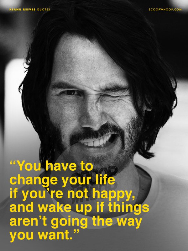 21 Quotes By Keanu Reeves That Will Light The ‘wick Of Your Hearts Candle 4204