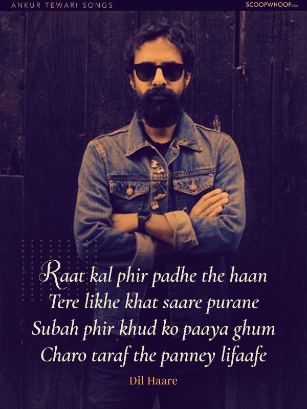 17 Songs By Ankur Tewari That Sum Up Love, Friendship, & Heartbreak For