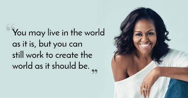 20 Quotes From Michelle Obama's 'Becoming' To Remind Us That Life Is A ...