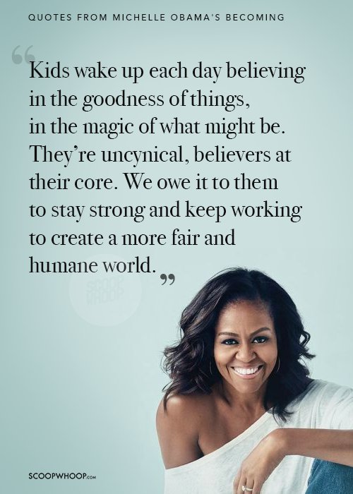 20 Quotes From Michelle Obamas Becoming To Remind Us That Life Is A