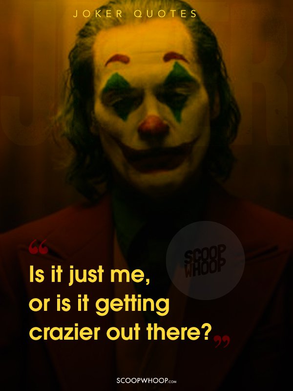 15 Famous Joker Movie Dialogues 15 Best Joker Movie Quotes 