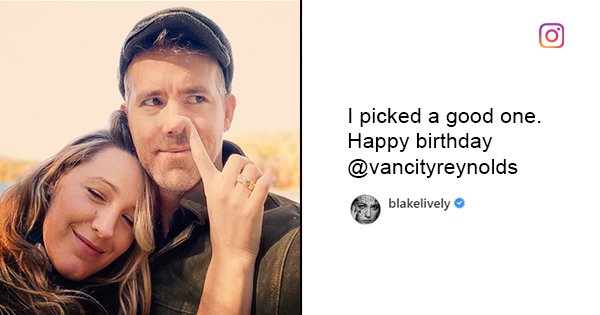 Blake Lively Trolls Husband Ryan Reynolds On His Birthday Again 