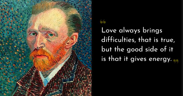 18 Quotes By Vincent Van Gogh That Will Inspire You To Follow Your ...