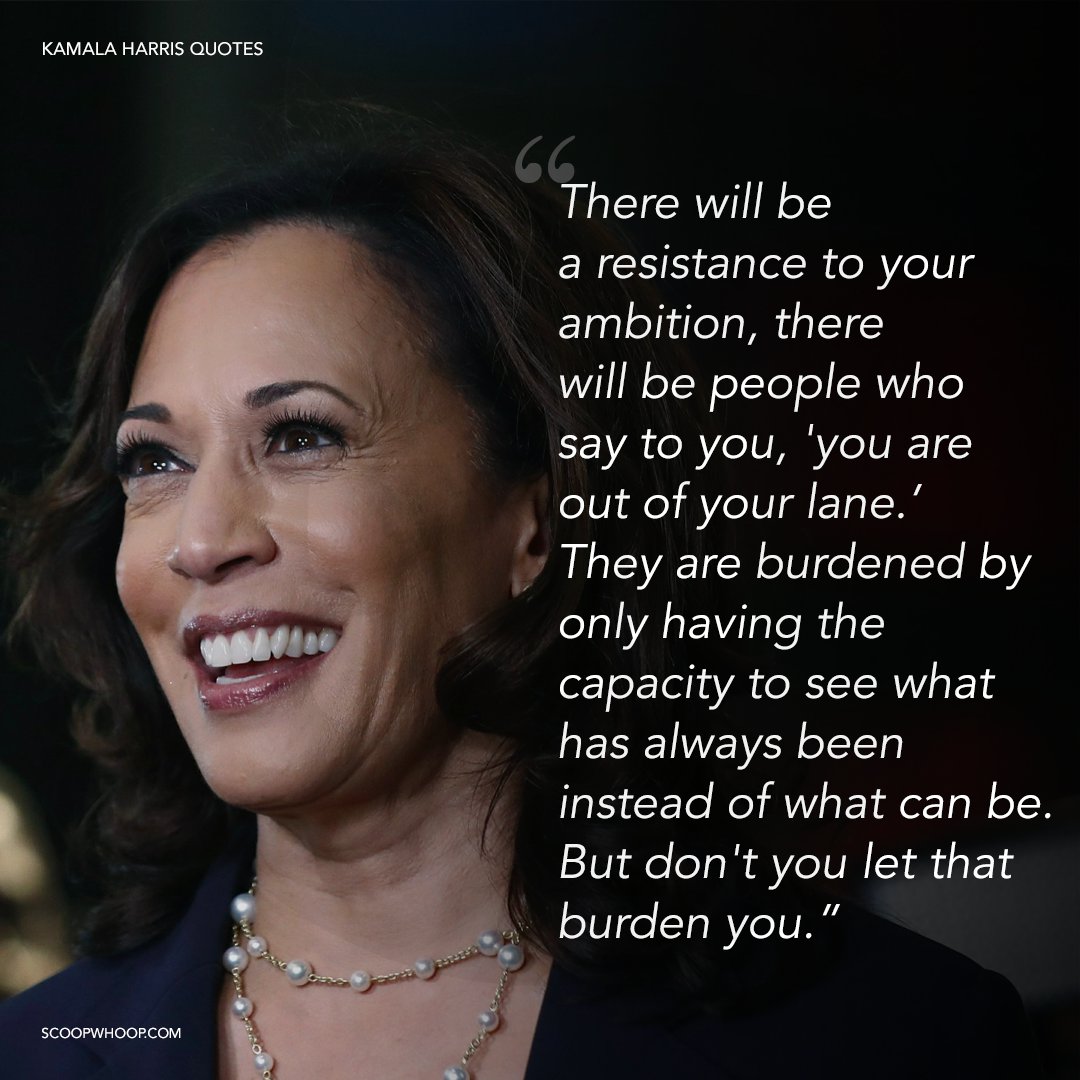 16 Quotes By Kamala Harris The Woman Of The Hour And A True Badass Role Model 