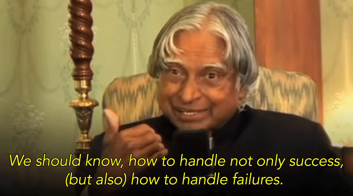 APJ Abul Kalam's Advice On How Leaders Handle Failure Proves There'll ...