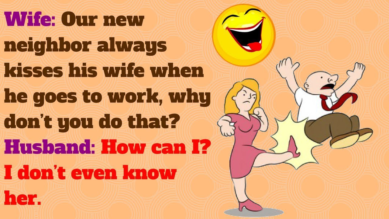 Hello Men Here Are 20 Wife Jokes You Think Are Funny But Actually Arent