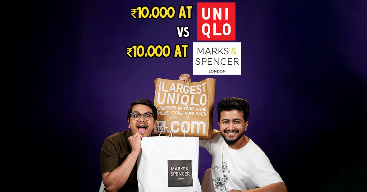 ₹10,000 At Uniqlo VS ₹10,000 At Marks & Spencer