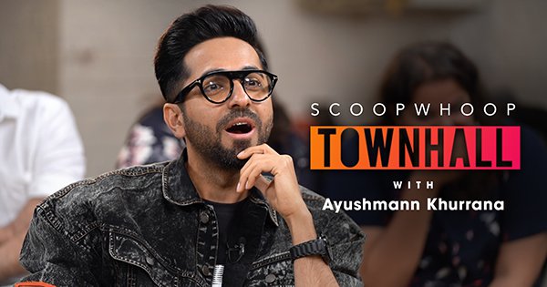 ScoopWhoop Townhall ft. Ayushmann Khurrana | Ep. 10