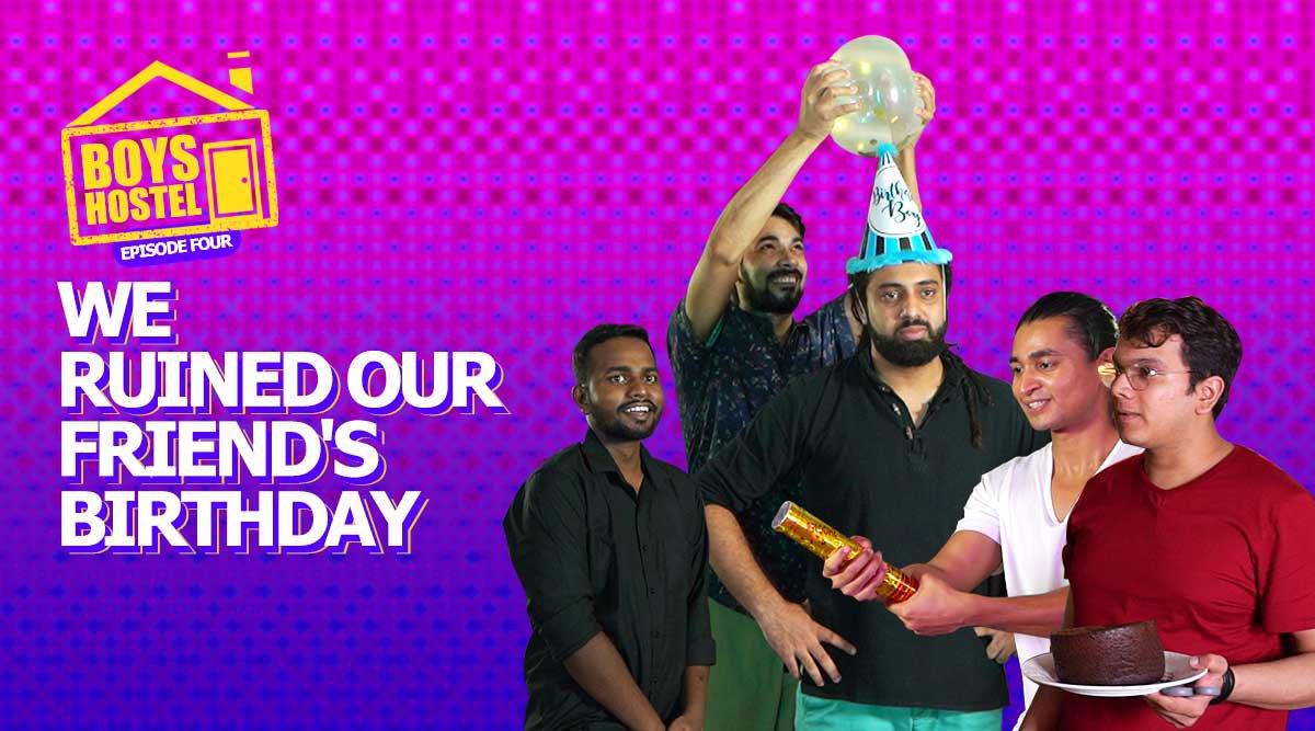 We Ruined Our Friend’s Birthday | Boys Hostel Episode 04