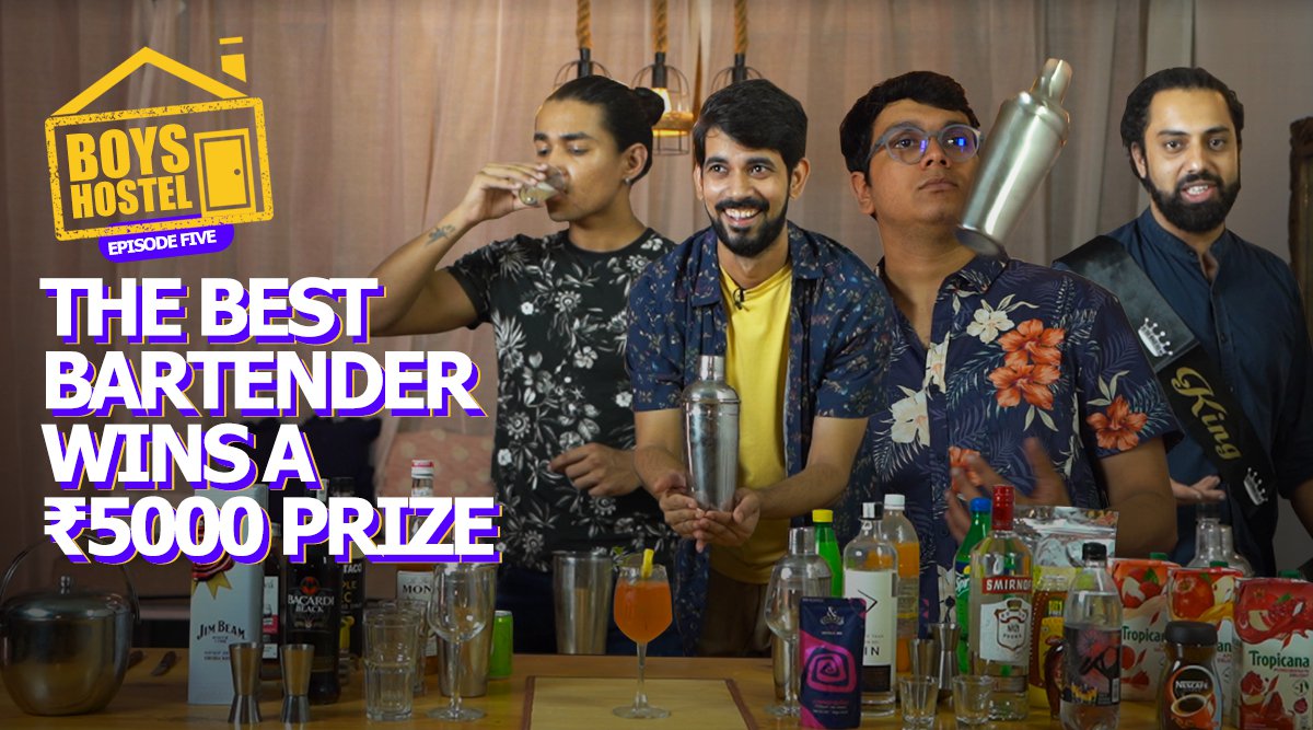 Boys Hostel Episode 05 | The Best Bartender Wins A ₹5000 Prize