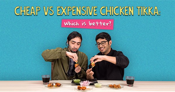 Cheap Vs Expensive Chicken Tikka: Which Is Better?