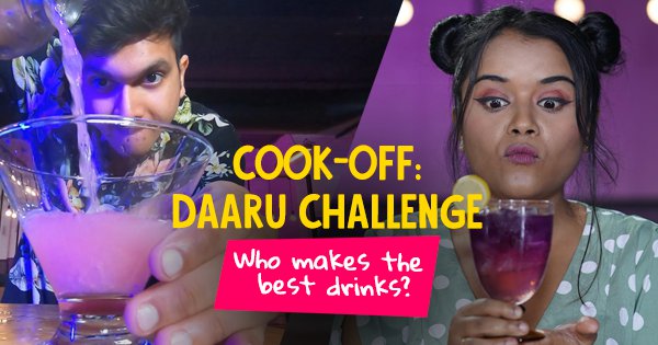 Cook Off: Daaru Challenge | Who Makes The Best Drinks?