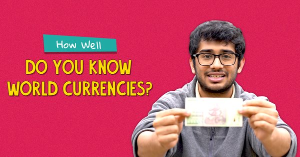 How Well Do You Know World Currencies?