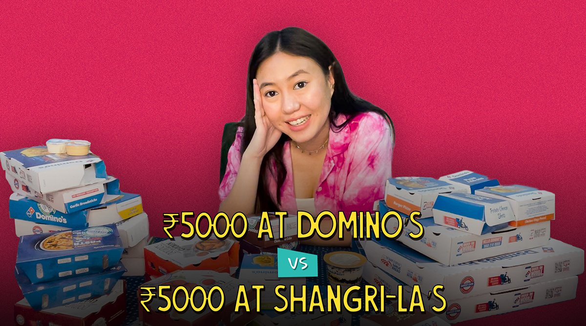₹5000 At Domino’s Vs ₹5000 At Shangri-La’s